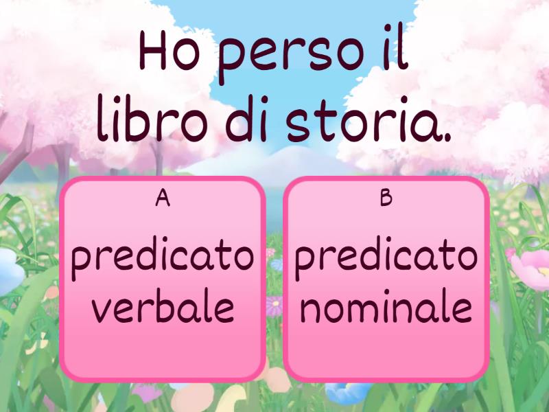 predicato verbale/predicato nominale - Quiz