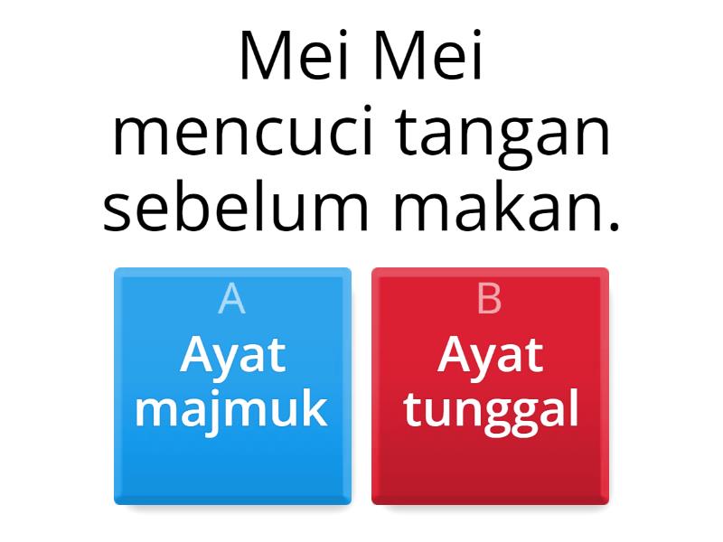 Ayat Majmuk Dan Ayat Tunggal - Quiz