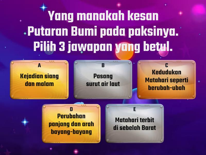 Kesan Putaran Bumi Sains Tahun 4 - Quiz