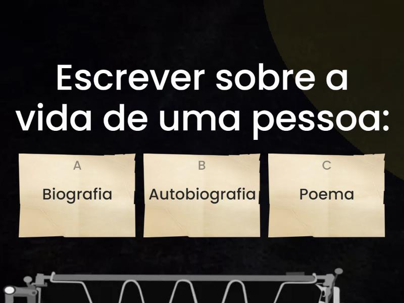 Biografia E Autobiografia - Quiz