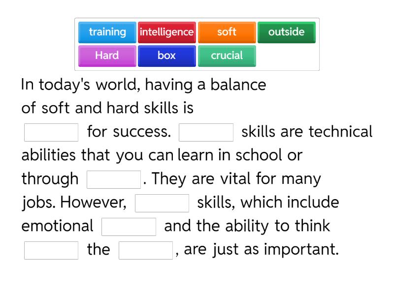 Soft skills and hard skills - Complete the sentence