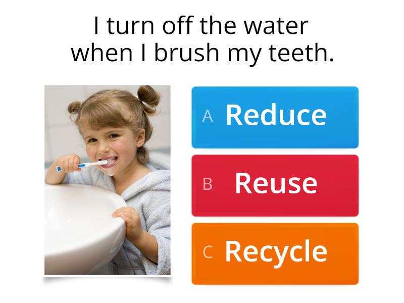 Reduce, Reuse, And Recycle - Quiz