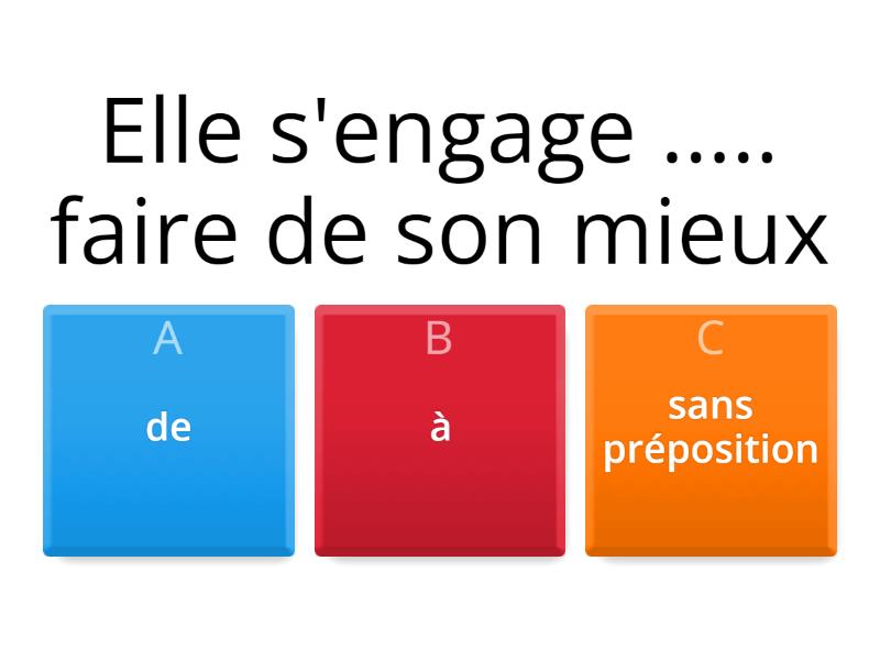 Les verbes français avec la préposition "de" ou "à" ou "sans préposition" Cuestionario