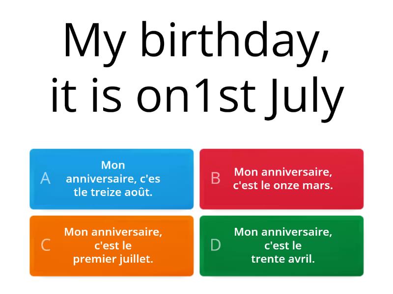 C Est Quand Ton Anniversaire Quiz