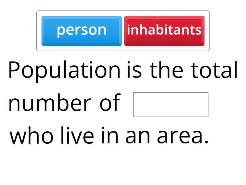 Population (CLIL) - Complete the sentence