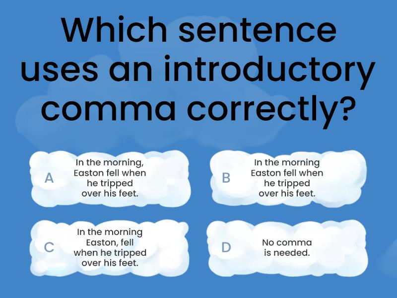 Introductory Commas - Quiz