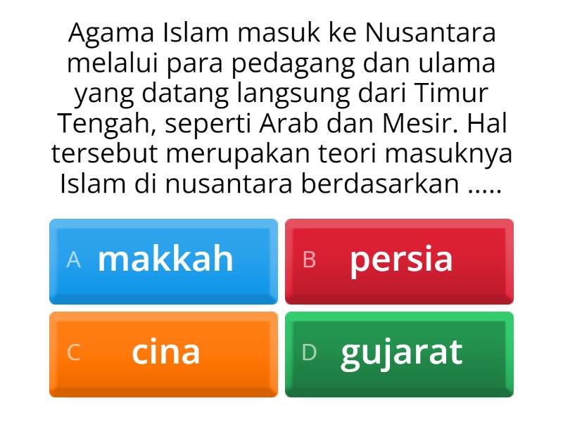 soal essay tentang masuknya islam ke nusantara brainly