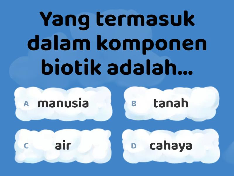 Interaksi Makhluk Hidup - Quiz