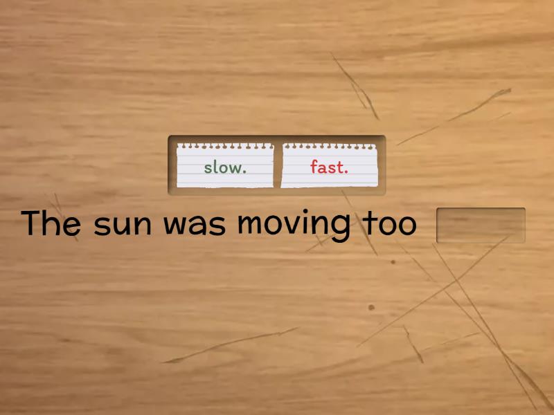 Maui and the Sun - Complete the sentence