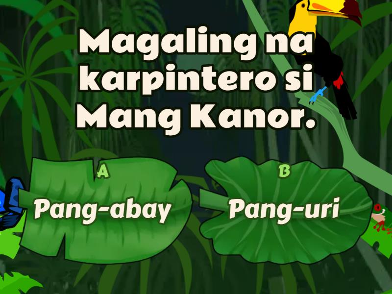 Paggamit Ng Pang-abay At Pang-uri Sa Paglalarawan - Quiz