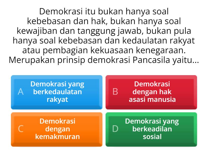 BAB 2 : Sistem Dan Dinamika Demokrasi Pancasila - Quiz