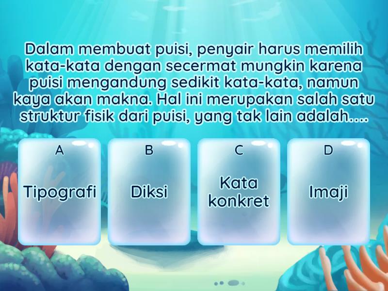 Soal Evaluasi Materi Menulis Puisi Bahasa Indonesia Kelas 5 - Quiz