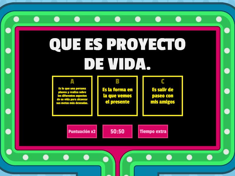 PROYECTO DE VIDA - Gameshow quiz