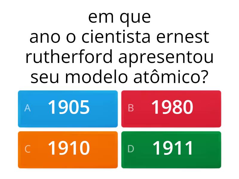 do modelo de rutherford - Quiz