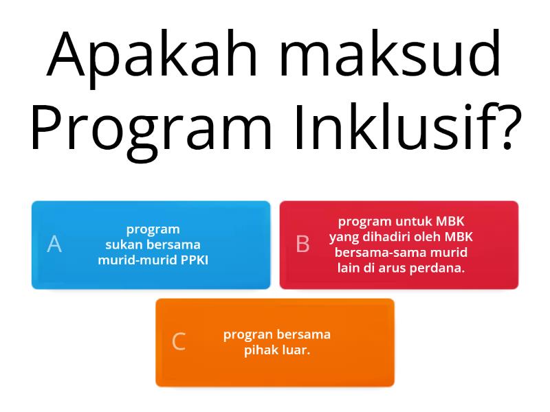 PROGRAM INKLUSIF PPKI SJKT SENTUL - Quiz