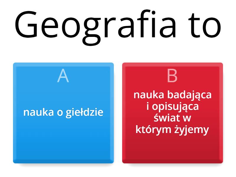 Quiz Geografia Klasa 6 Dział 2 Kopia Geografia kl 5 Mapa i skala - Questionário