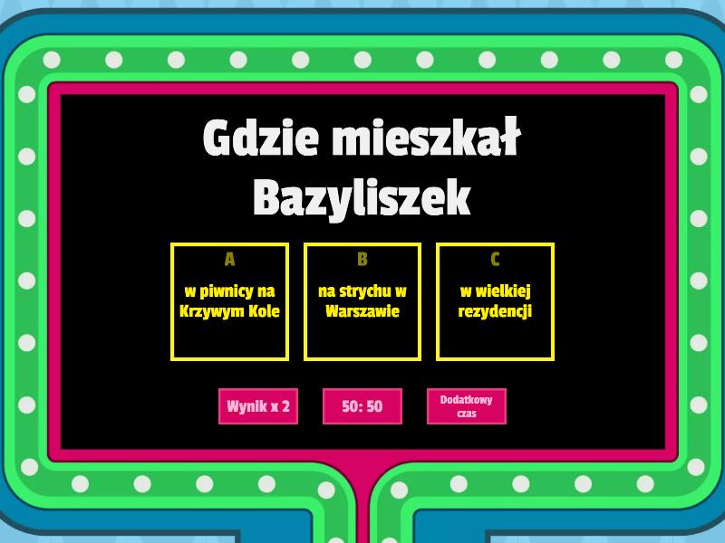 Legenda O Bazyliszku Klasa 4 Legenda o Bazyliszku - Teleturniej