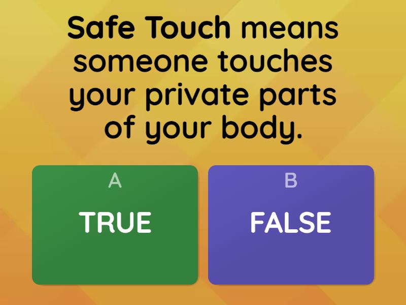 Safe Touch Unsafe Touch - Quiz