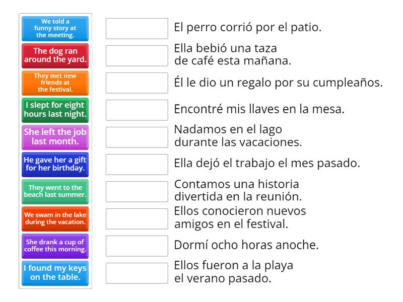 Unir las oraciones con sus traducciones al castellano Match up