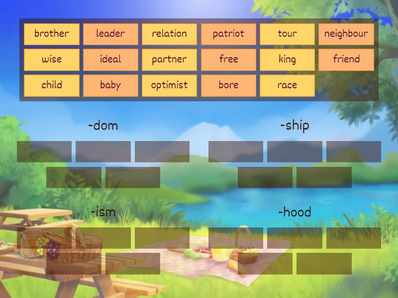 Suffixes -dom, -ship, -ism, -hood (8 grade) - Group sort