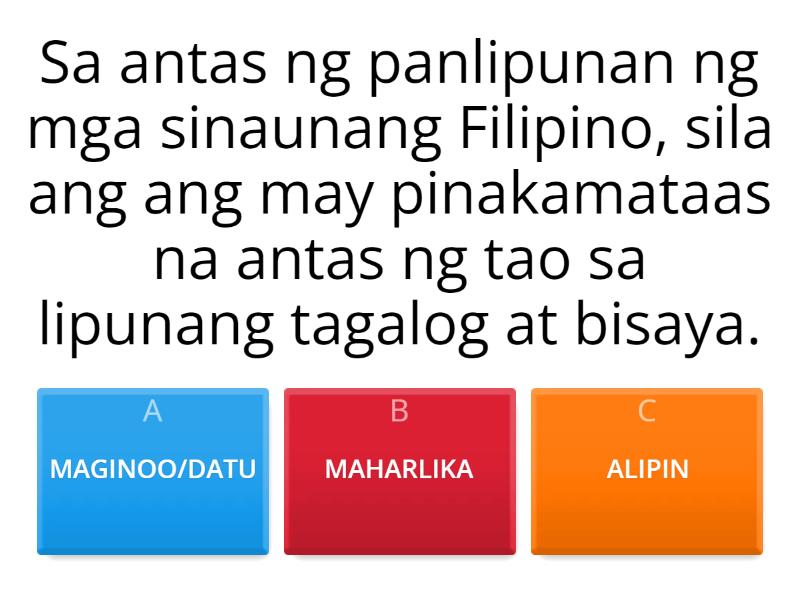 Mahulaan Mo Kaya?(MMK) MGA ANTAS PANLIPUNAN NG MGA SINAUNANG FILIPINO ...