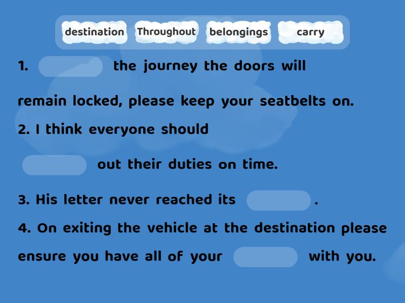 Exercise - Complete the sentence