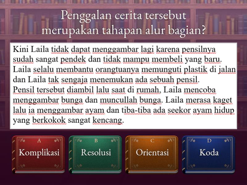 Menganalisis Alur Pada Cerita Fantasi - Quiz