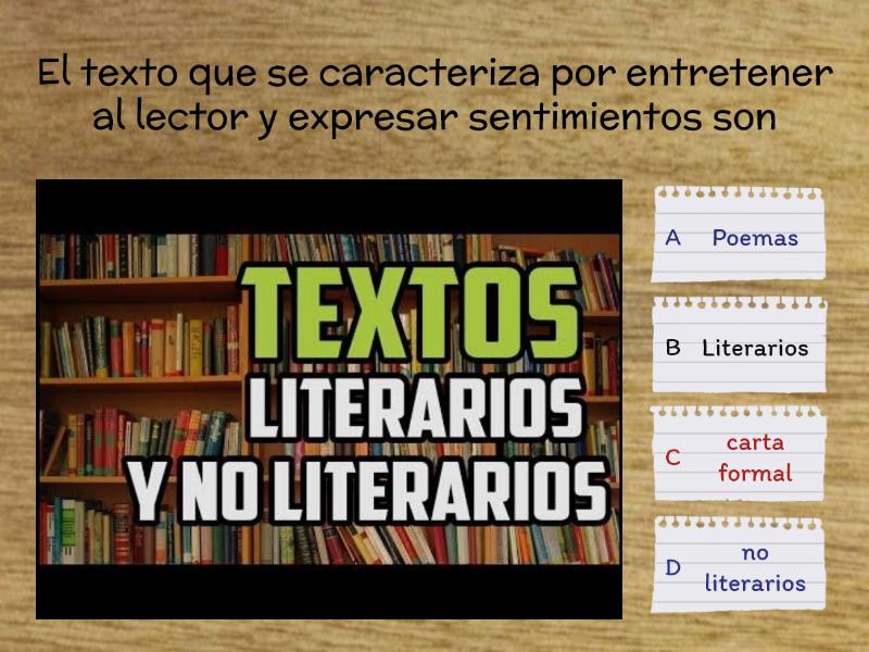 Ticket De Lenguaje Textos Literarios Y No Literarios (Cuestionario) - Quiz