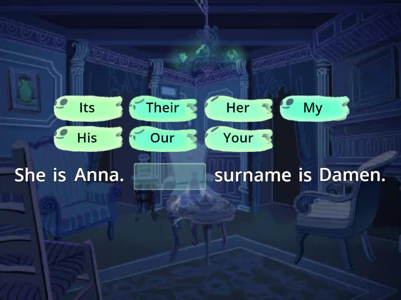 Possessive pronouns Complete the sentence