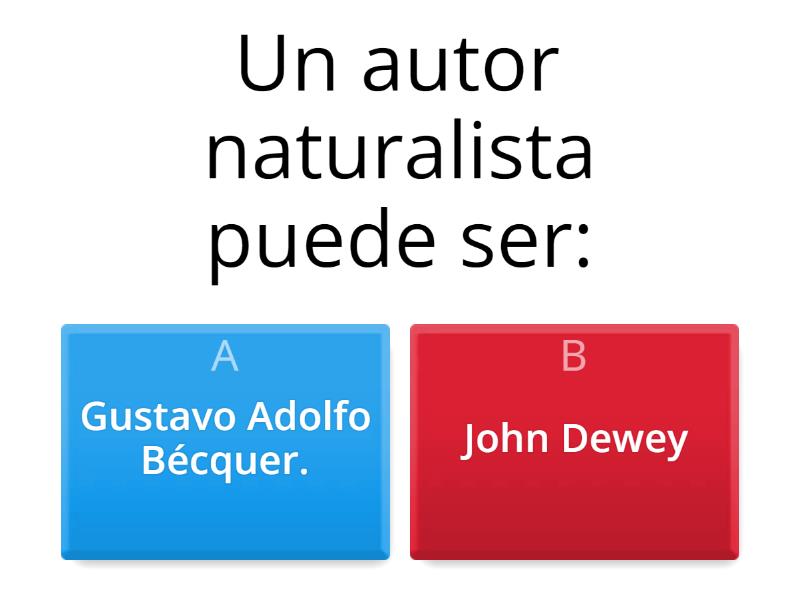 NATURALISMO EN LA INVESTIGACIÓN - Quiz