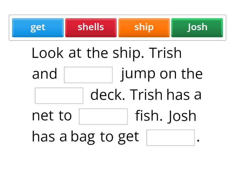 UFLI Lesson 45: sh /sh/ The Ship - Completar la frase