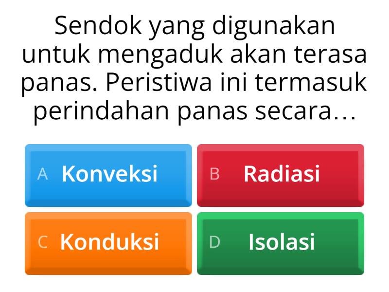 Panas Dan Perpindahannya Kelas 5 - Quiz