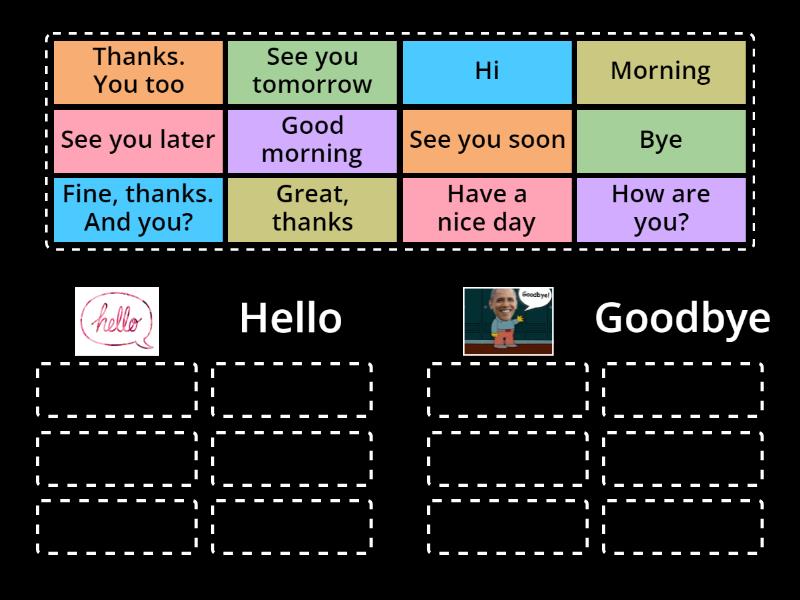 Hello & Goodbye - Group sort
