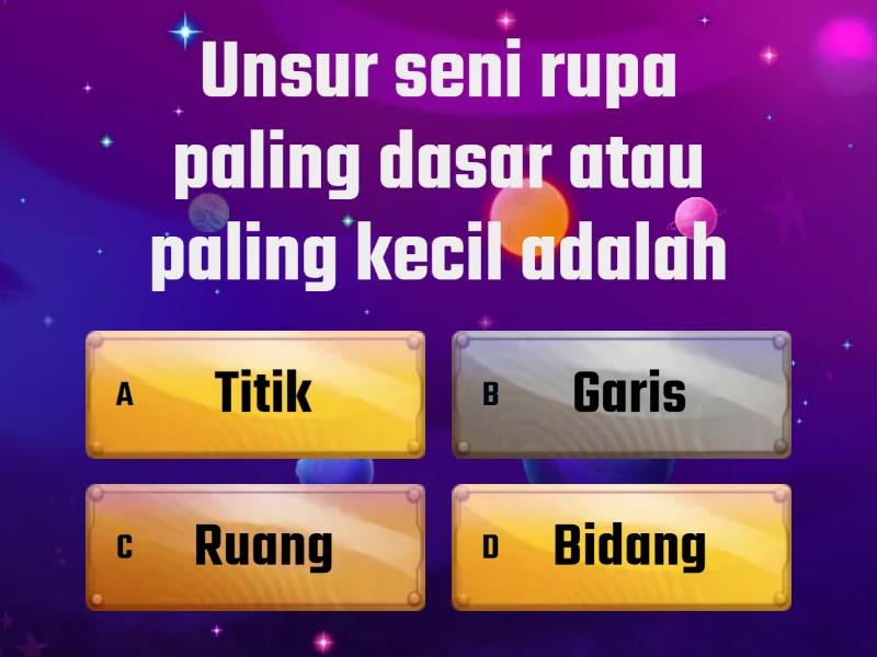 1 Unsur Seni Rupa - Quiz