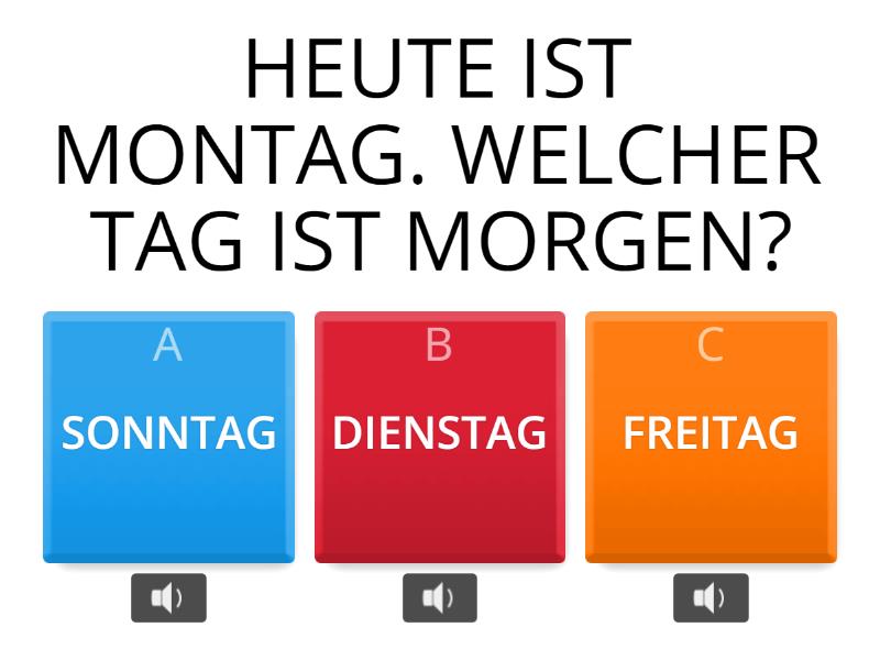 Welcher tag ist morgen quiz