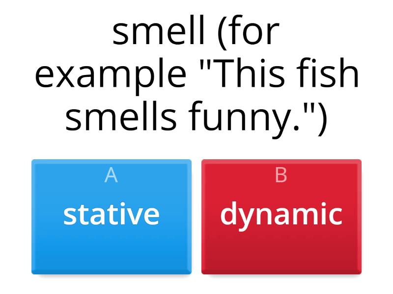 Stative And Dynamic Verbs - Cuestionario