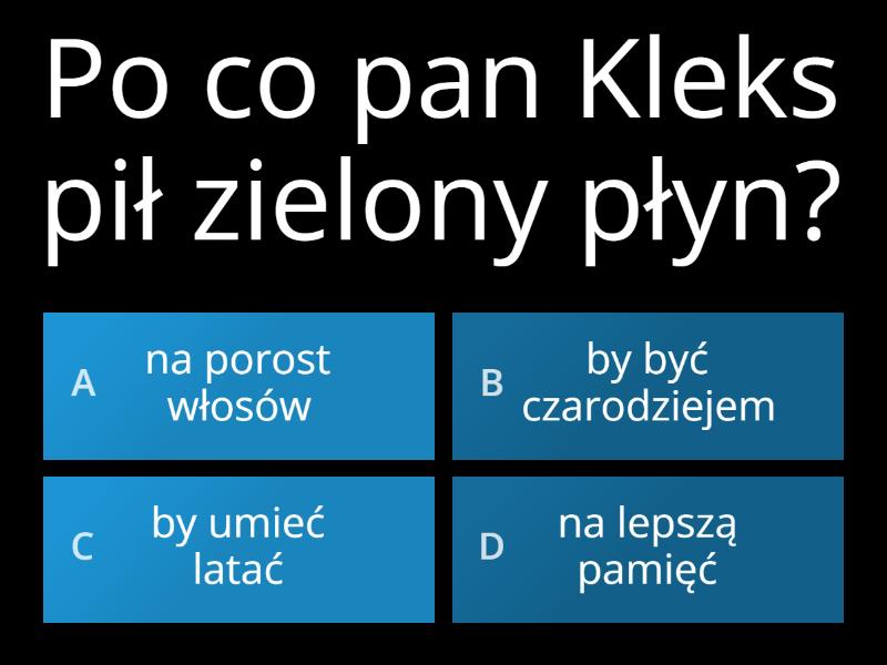 Quiz " Akademia Pana Kleksa - Test