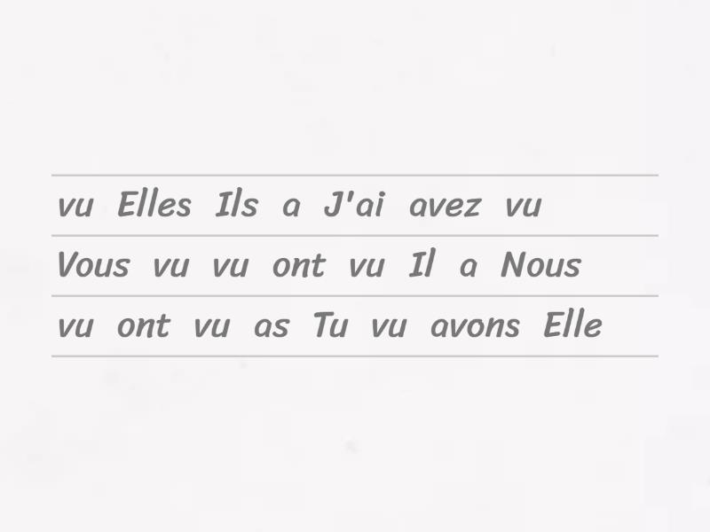 Voir - past tense - Unjumble