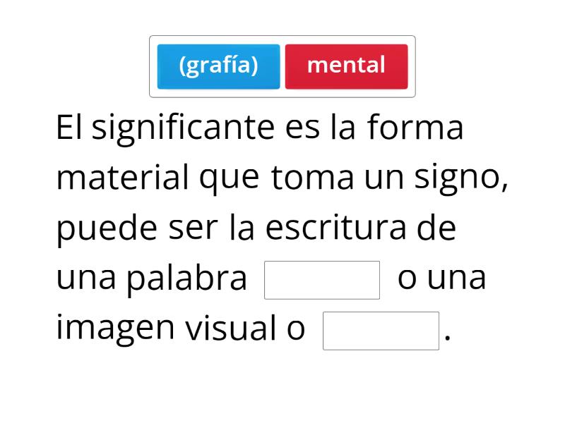 Tema 10. El signo: significante y significado - Completar la frase