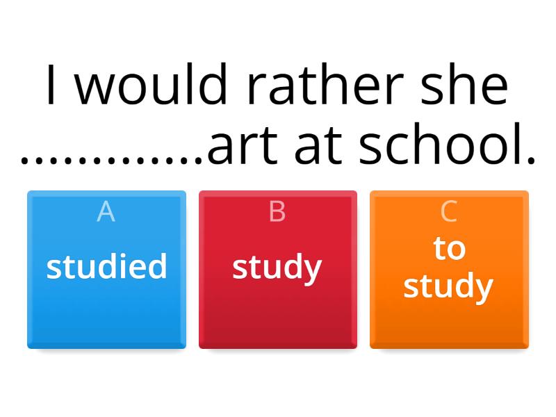 Would rather - Cuestionario