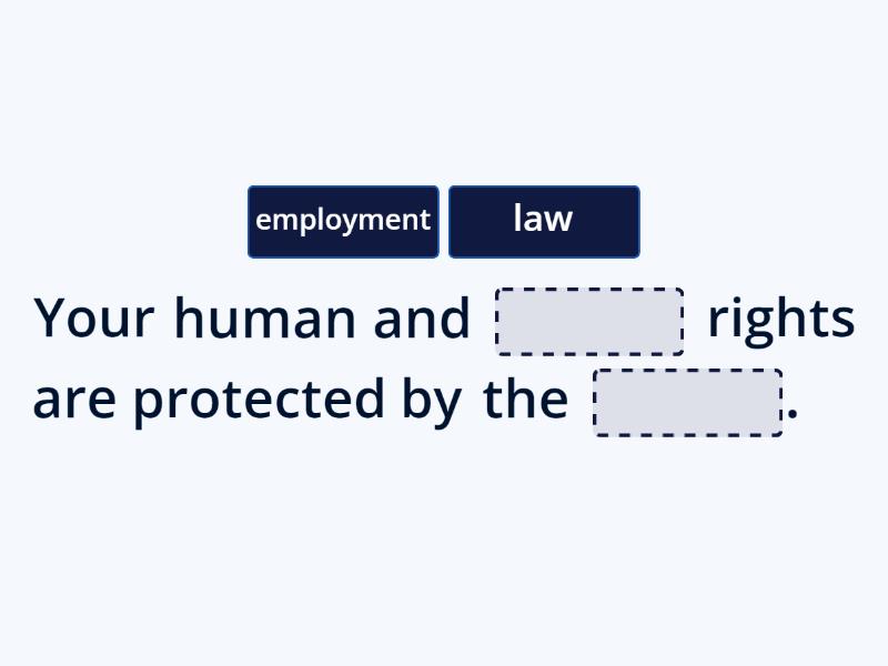 'Rights at work' - Complete the sentence
