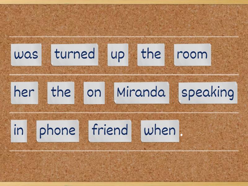 El 5 lesson 31 Make up the sentences - Unjumble