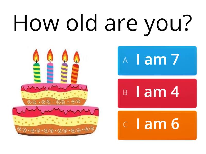 How old are you? - Quiz