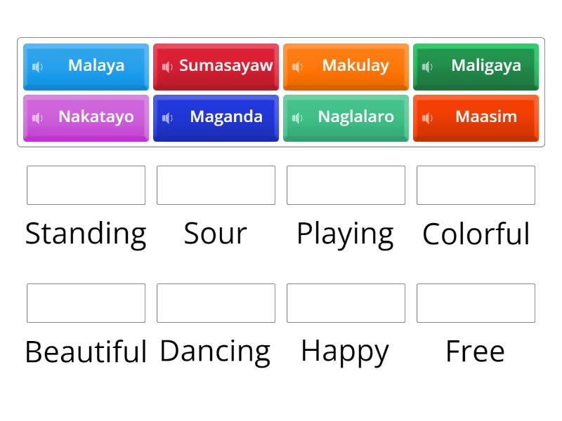 Hanapin ang katumbas na Ingles ng mga Tagalog na salita. - Match up