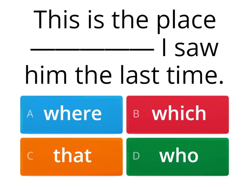 Defining relative clauses And undefining relative - Cuestionario