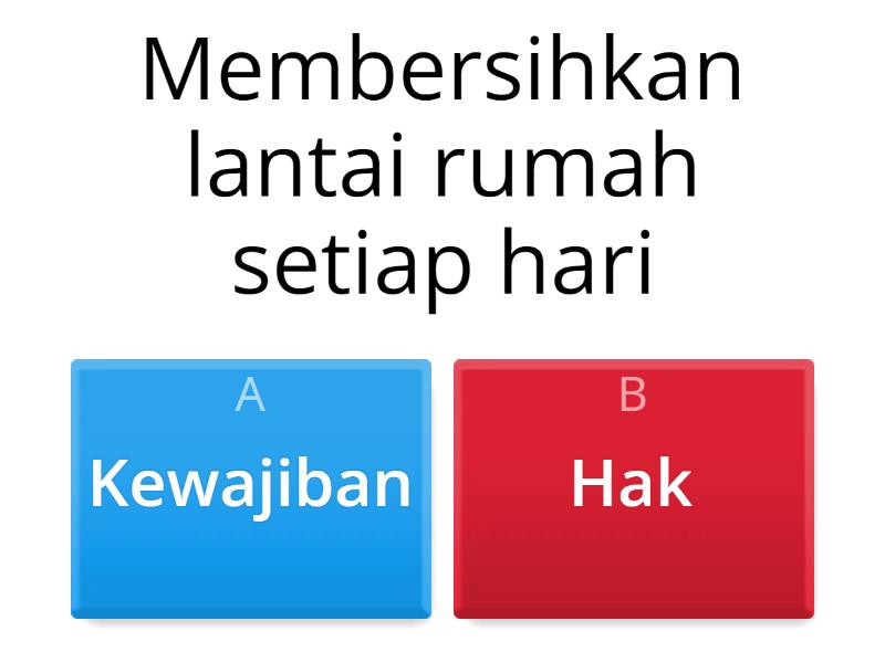 Hak Dan Kewajiban - Quiz