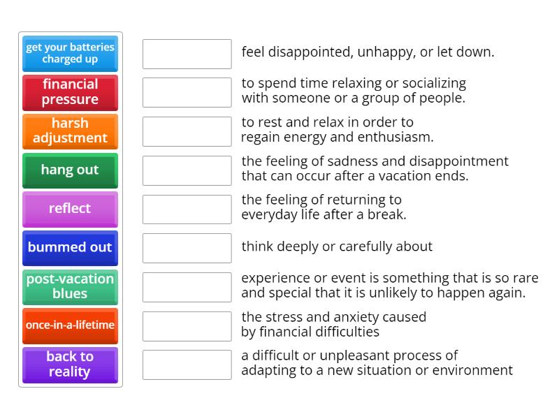 Match the phrases and their meanings - Match up