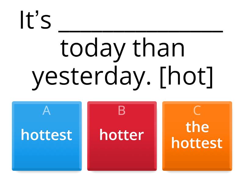 Comparative and superlative adjectives and adverbs - Quiz