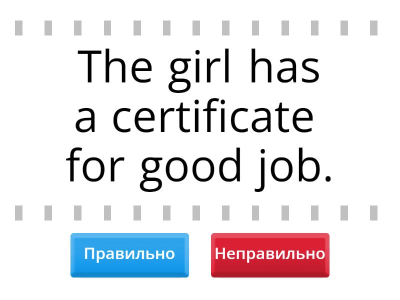 good job - True or false