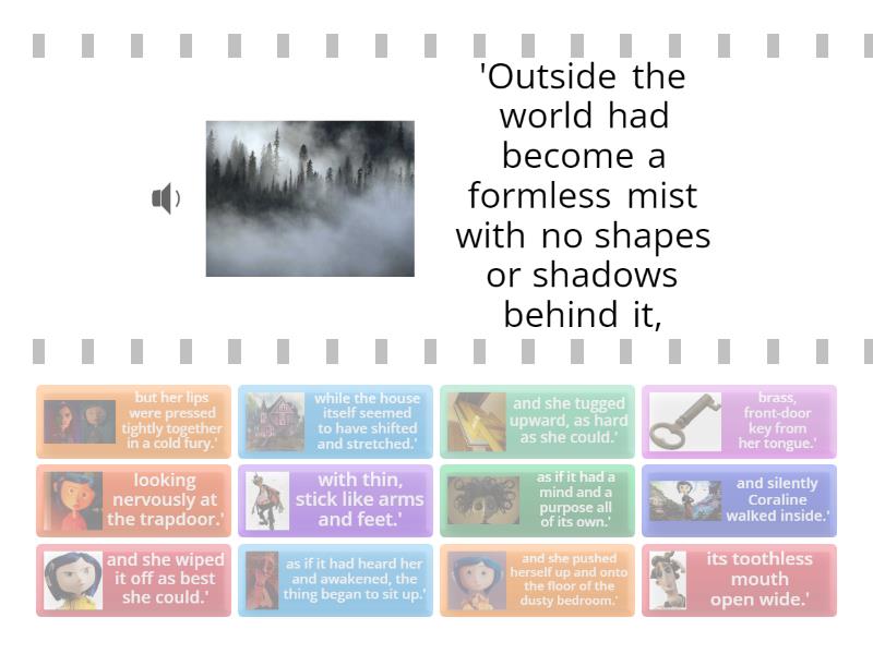 Coraline Chapter 9 - Find the match